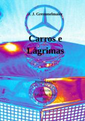 Carros e Lagrimas - J.J.Gremmelmaier.docx