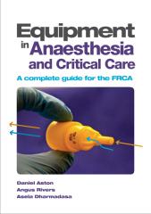 Anaesthesia and Critical Care A complete guide for the FRCA.pdf