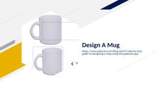 Design A Mug.ppt