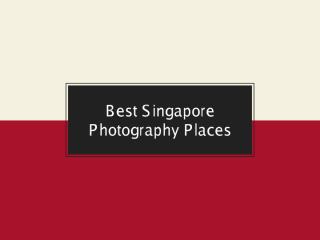 singapore-photography-places.pdf