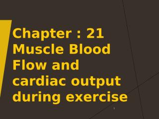 -Unlicensed-C 21 Skeletal muscle of blood flow.pptx